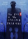 The Boy in the Striped Pajamas (Deluxe Illustrated Edition)