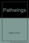 Pathwings Philosphic and Poetic Reflections on the Hermeneutics of Time and Language