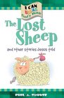 The Lost Sheep and Other Stories Jesus Told