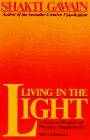 Living in the Light A Guide to Personal and Planetary Transformation