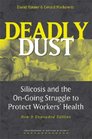 Deadly Dust  Silicosis and the OnGoing Struggle to Protect Workers' Health