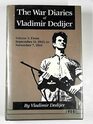 The War Diaries of Vladimir Dedijer Volume 3  From September 11 1943 to November 7 1944