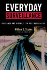 Everyday Surveillance Vigilance and Visibility in Postmodern Life