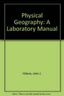 Physical Geography A Laboratory Manual