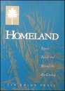 Homeland Essays Beside and Beyond the Rio
