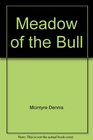 The Meadow of the Bull A history of Clontarf