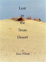 Lost in the Texas Desert