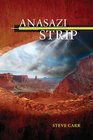 Anasazi Strip