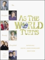 As the World Turns The Complete Family Scrapbook