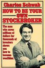 How to be Your Own Stockbroker