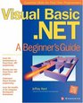 Visual BasicNET A Beginner's Guide