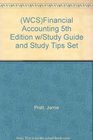 Financial Accounting 5th Edition w/Study Guide and Study Tips Set