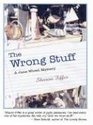 The Wrong Stuff (Thorndike Press Large Print Americana Series)