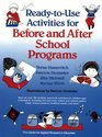 ReadytoUse Activities for Before and After School Programs