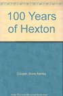 100 Years of Hexton