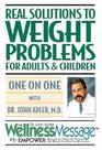 Real Solutions to Weight Problems