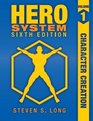 Hero System 6th Edition Volume I Character Creation