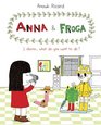 Anna and Froga I Dunno What Do You Want to Do