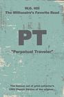 PT Perpetual Traveler  Historic  WG Hill