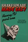 Shakespeare Made Easy Henry IV Part One