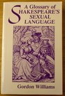 A Glossary of Shakespeare's Sexual Language