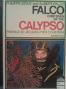 The Memoirs of Falco Chief Diver of the Calypso