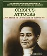 Crispus Attucks/Crispus Attucks Heroe De LA Masacre De Boston