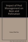 Impact of Pest Management on Bees and Pollination
