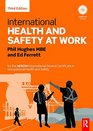 International Health and Safety at Work for the NEBOSH International General Certificate in Occupational Health and Safety