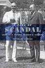 A Time of Scandal Charles R Forbes Warren G Harding and the Making of the Veterans Bureau