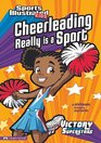 Cheerleading Really is a Sport