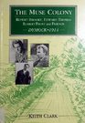 The Muse Colony Rupert Brooke Edward Thomas Robert Frost and Friends Dymock 1914