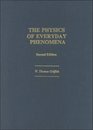 Physics of Everyday Phenomena