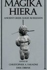 Magika Hiera: Ancient Greek Magic and Religion