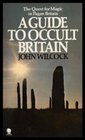GUIDE TO OCCULT BRITAIN