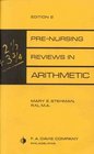 PreNursing Reviews in Arithmetic 2nd Edition