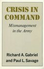 Crisis in Command  Mismanagement in the Army