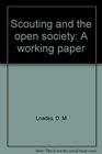Scouting and the open society A working paper