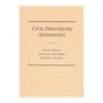 Civil Procedure Anthology