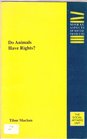 Do Animals Have Rights