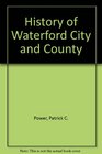 History of Waterford City and County