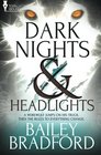 Dark Nights and Headlights