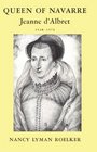 Queen of Navarre Jeanne d'Albret 15281572