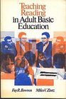 Teaching Reading in Adult Basic Education