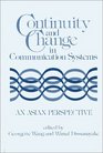Continuity and Change in Communication Systems An Asian Perspective