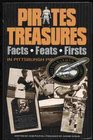 Pirates treasures Facts  feats  firsts in Pittsburgh Pirates History