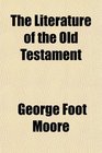 The Literature of the Old Testament