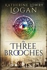 The Three Brooches (The Celtic Brooch)