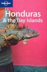 Lonely Planet Honduras  the Bay Islands