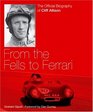 Cliff Allison From the Fells to Ferrari